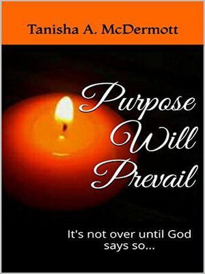 cover image of Purpose Will Prevail